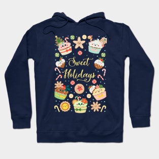 Sweet holidays Hoodie